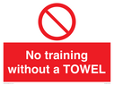 no-training-without-a-towel~